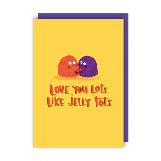 Jelly Tots Love Card (Valentine's, Anniversary)