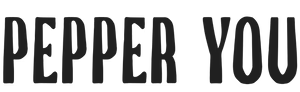 Pepper You